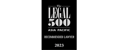 The Legal 500 Asia Pacific 2023 - Recommended lawyer The Legal 500 Asia Pacific 2023 - Recommended lawyer